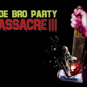 Dude Bro Party Massacre III photo 6