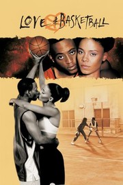 LOVE AND BASKETBALL (2000)