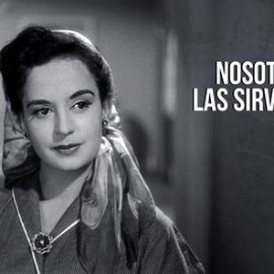 Nosotras las sirvientas Rotten Tomatoes
