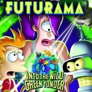 Futurama: Into the Wild Green Yonder