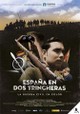 Spain in Two Trenches: The Civil War in Color (España en dos trincheras: la Guerra Civil en color)