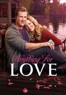 Anything for Love poster image