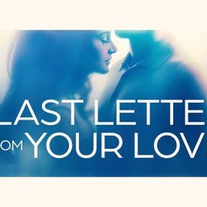 The Last Letter From Your Lover photo 19