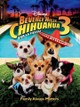 Beverly Hills Chihuahua 3: ¡Viva la Fiesta!