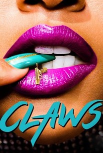 Claws: Season 1 poster image