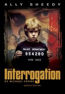 The Interrogation of Michael Crowe poster image