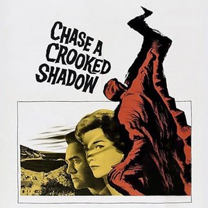 Chase a Crooked Shadow photo 5