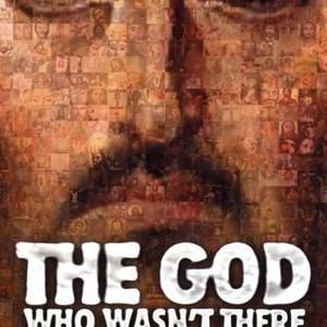 The God Who Wasn't There photo 3