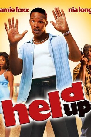 Held Up poster