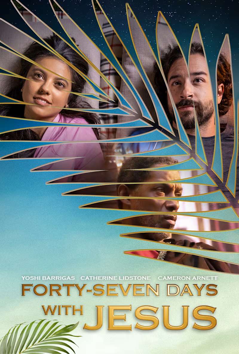 Forty-Seven Days with Jesus | Rotten Tomatoes