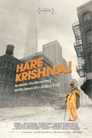 Hare Krishna! The Mantra, the Movement and the Swami Who Started It All poster