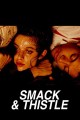 Smack and Thistle