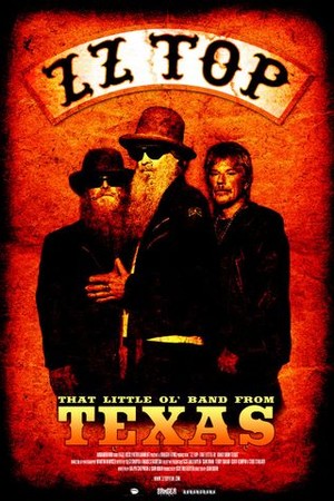 ZZ Top: That Little Ol' Band From Texas poster