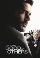 For the Good of Others poster image