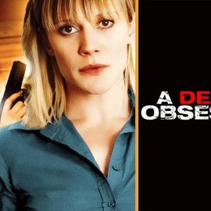 A Deadly Obsession photo 10