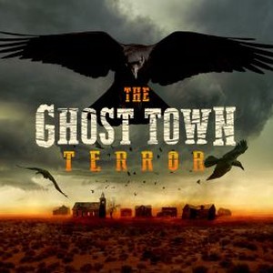 The Ghost Town Terror: Season 1, Episode 6 - Rotten Tomatoes
