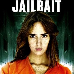 17 & Life: Jailbait - Rotten Tomatoes