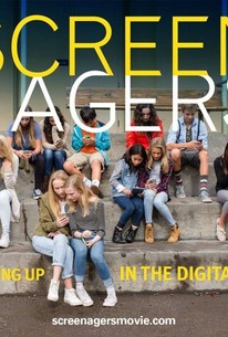 Screenagers | Rotten Tomatoes