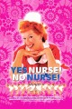 Yes Nurse! No Nurse!