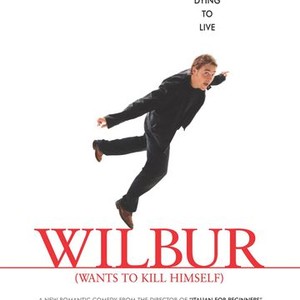 Wilbur Wants to Kill Himself (2002) photo 1