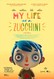 My Life as a Zucchini (Ma vie de courgette)