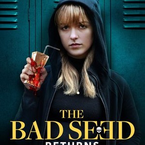 The Bad Seed Returns - Rotten Tomatoes