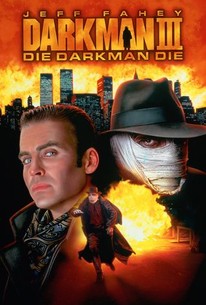 Watch trailer for Darkman III: Die Darkman Die