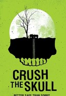 Crush the Skull poster image