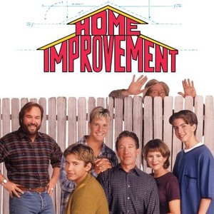 Home Improvement - Rotten Tomatoes