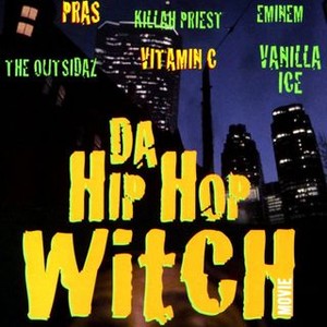 Da Hip Hop Witch (2000)