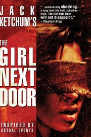 Jack Ketchum S The Girl Next Door Movie Reviews
