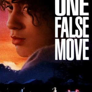 "One False Move photo 3"
