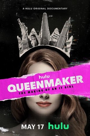 Queenmaker: The Making of an It Girl poster