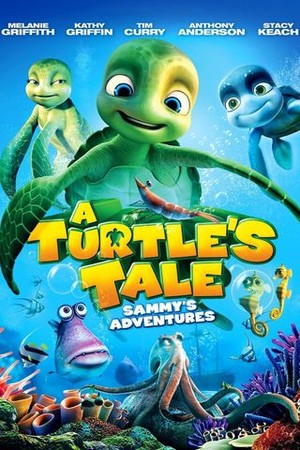 A Turtle's Tale: Sammy's Adventures poster