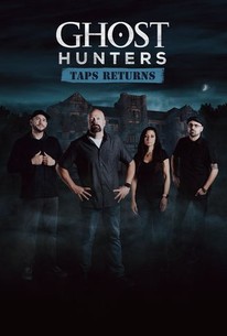 Ghost Adventures 2022 Schedule Ghost Hunters: Taps Returns - Rotten Tomatoes