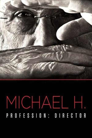 Michael H - Profession: Director poster