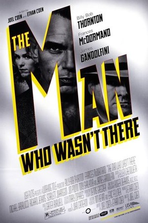 The Man Who Wasn't There poster