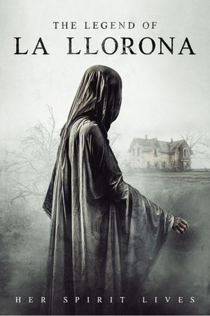 The Legend of La Llorona poster