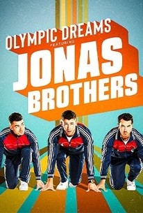 Watch trailer for Olympic Dreams Featuring Jonas Brothers
