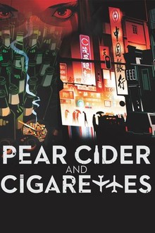 Pear Cider and Cigarettes