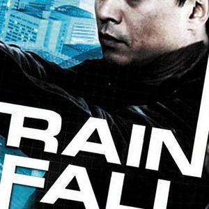 Rain Fall - Rotten Tomatoes