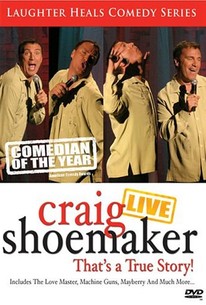 Craig Shoemaker Live:That's a True St
