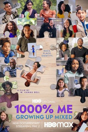 1000% Me: Growing Up Mixed poster
