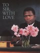 To Sir, With Love