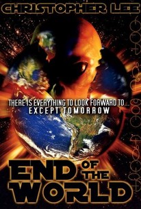 Watching the End of the World 