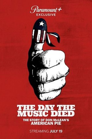 The Day the Music Died: The Story of Don McLean's American Pie poster