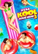 Kyaa Kool Hain Hum 3 poster image