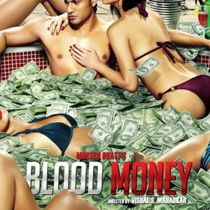 mukesh bhatts blood money movie