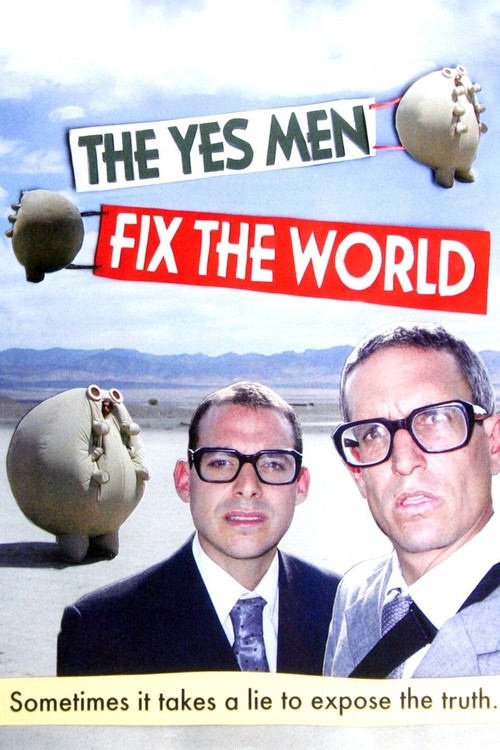 The Yes Men Fix the World poster