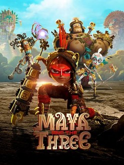 Maya and the Three | Rotten Tomatoes
